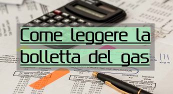 Come si legge la bolletta del gas? Proprio in questo modo