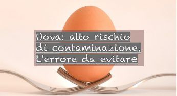 Rischio di contaminazione altissimo, non farlo mai con le uova