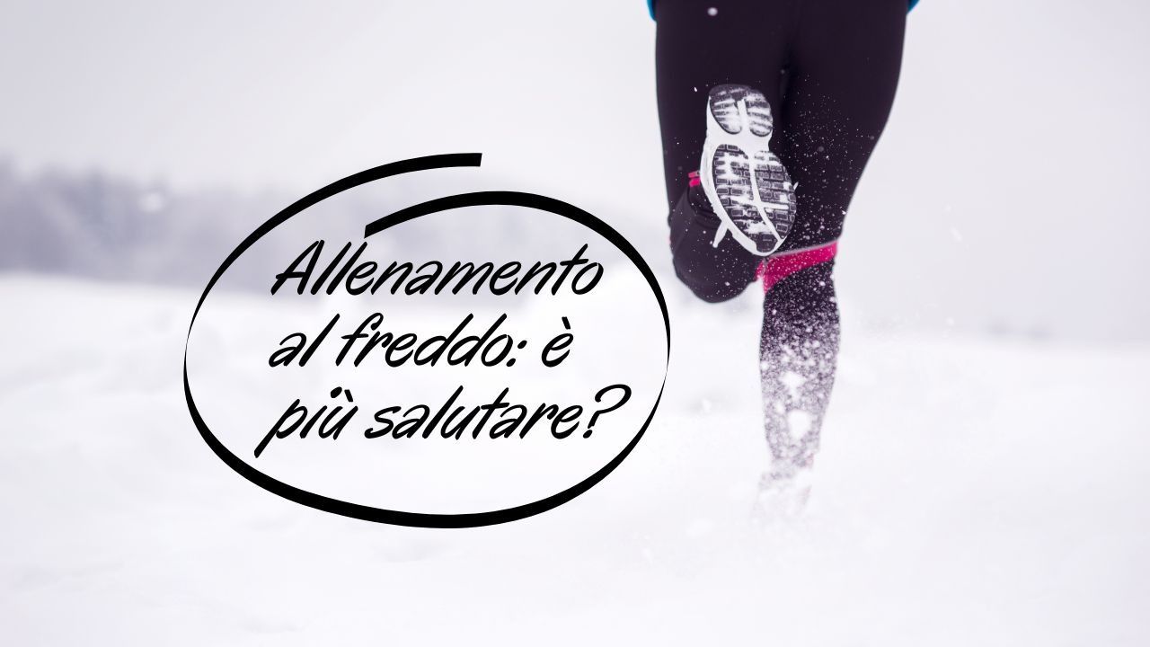 allenarsi freddo salutare