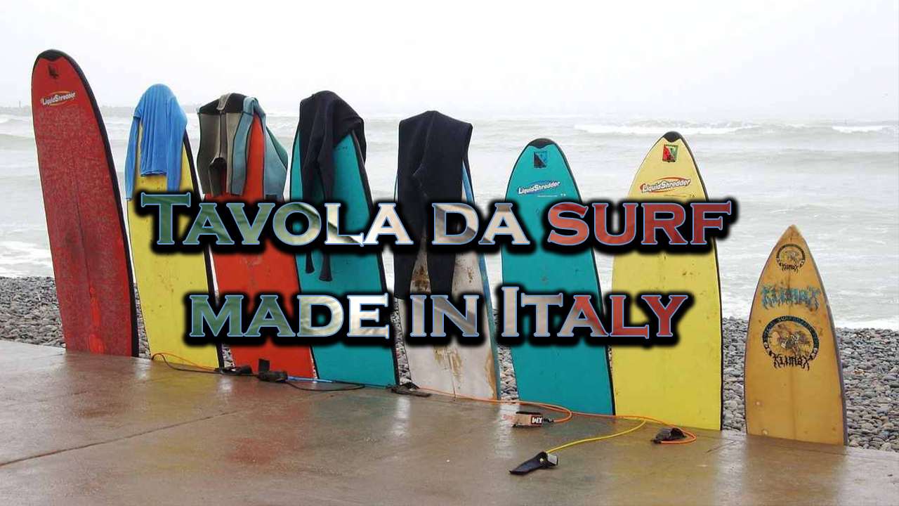 tavola surf made in Italy