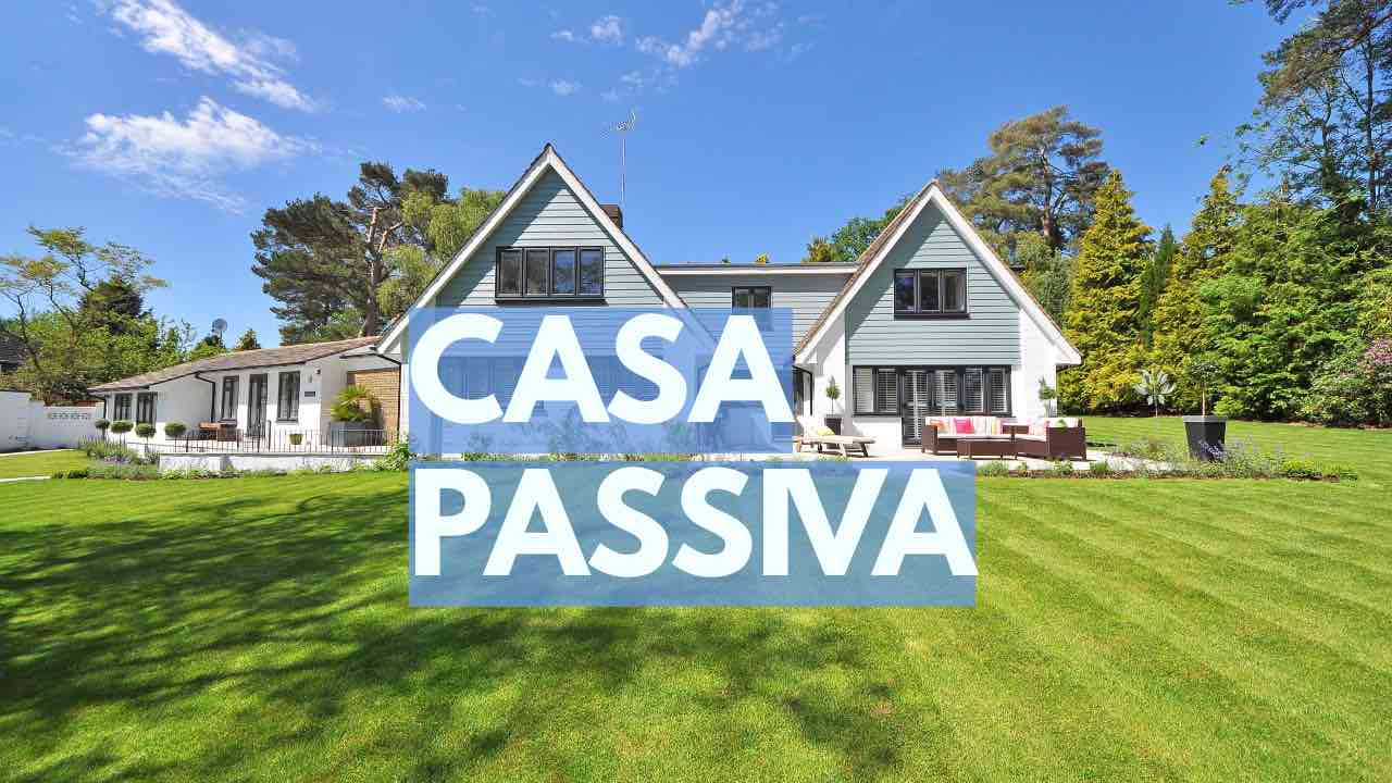 casa passiva vantaggio