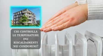 Condominio e riscaldamenti, a chi spettano i controlli sulle temperature?